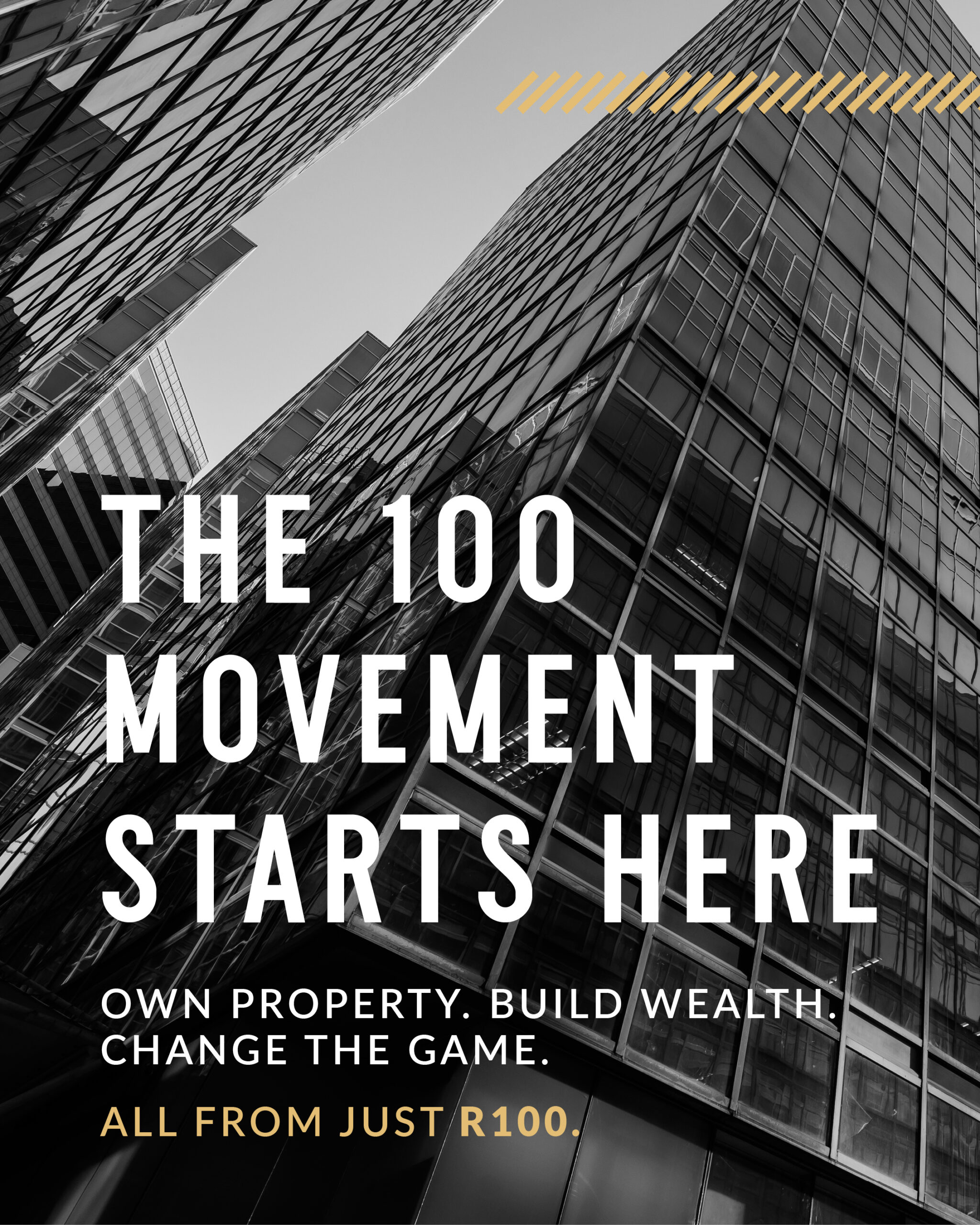 #100Movement #WeMove #FracProp #OwnItTogether #DeveloperFund #Stokvel #ShowUsYourTribe #PropertyOwnership #100Together